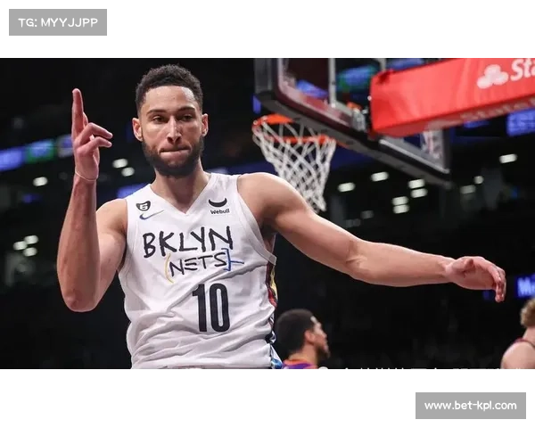 西蒙斯恢复完整训练预计下周重返篮网赛场助力球队